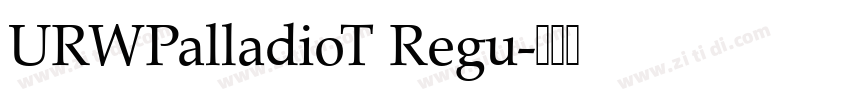 URWPalladioT Regu字体转换